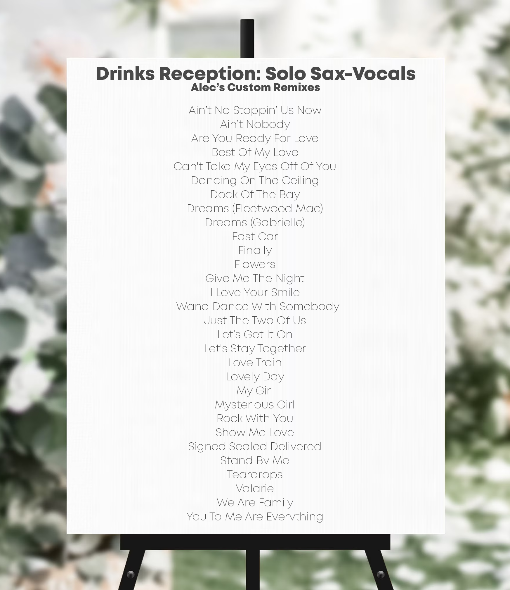 a list of the songs in Alec's Drinks Reception Set List